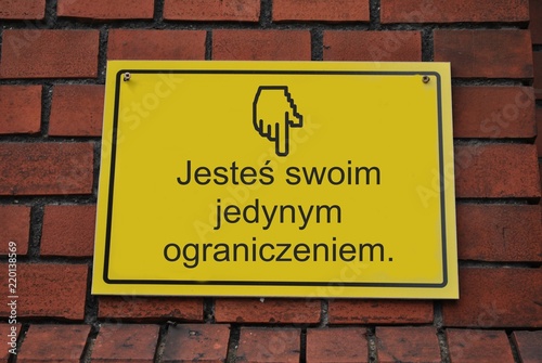 Jesteś swoim jedynym ograniczeniem