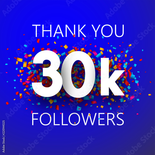 Thank you, 30k followers. Card with colorful confetti.