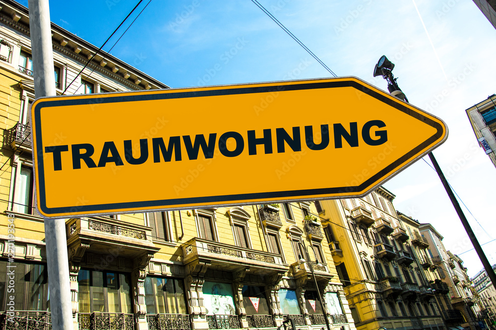 Obraz premium Schild 285 - Traumwohnung