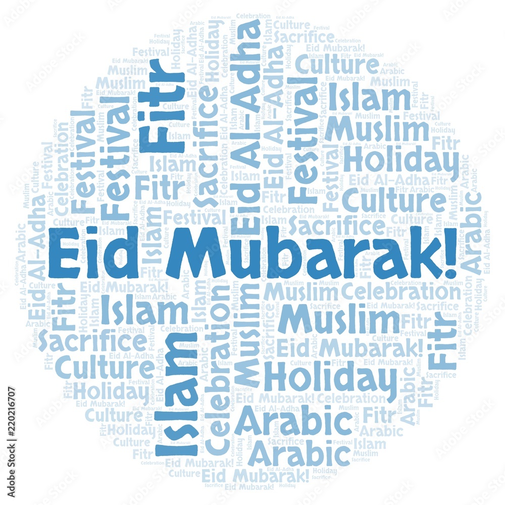 Eid Mubarak word cloud. Eid Mubarak word cloud.