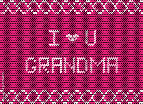 I love you grandma white knitted fabric script inscription on pink knitting background with wavy ornament.