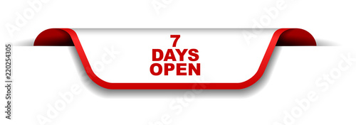 red and white banner seven days open