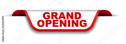 red and white banner grand opening
