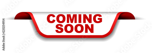 red and white banner coming soon