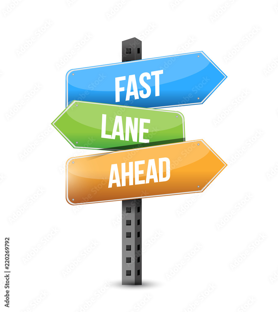 Fototapeta premium Fast lane ahead multiple destination color street sign