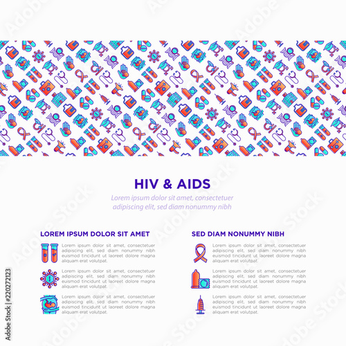 HIV and AIDs concept with thin line icons: safe sex, blood transfusion, syringe, antiviral drugs, physical examination, AIDs ribbon, blood test. Modern vector illustration, print media template.
