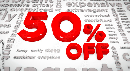Bild auf Leinwand 3D Render of 50% off along with text of the opposites like pricey, exorbitant, etc