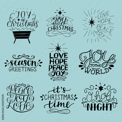 Set of 9 Christmas inscriptions with lettering O holy night. Joy, hope, love, peace. Season greetings.