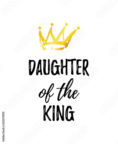 Daughter of the King greeting card with golden hand dran Crown isolated on white.