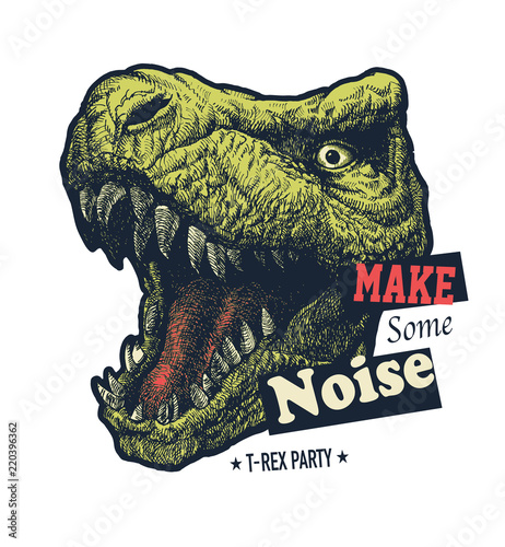 Make some noise slogan graphic with dinosaur illustration. Vector illustration.
