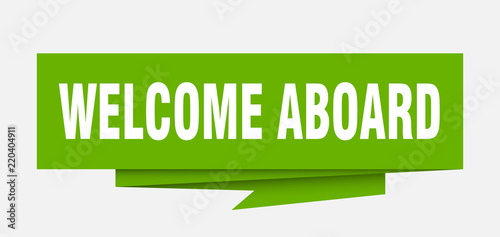 welcome aboard