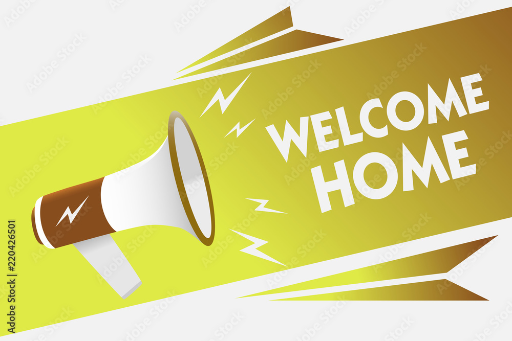 Handwriting text writing Home. Concept meaning Expression Greetings New Owners Domicile