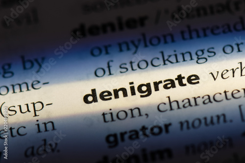  denigrate