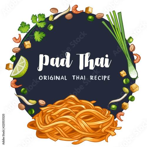 padthai thai food streetfood recipe ingredient vector illustration