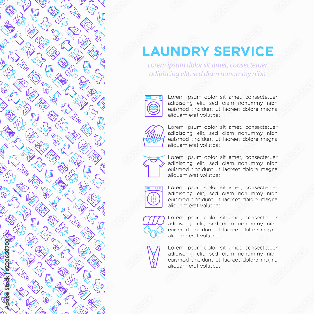 Fototapeta premium Laundry service concept with thin line icons: washing machine, spin cycle, drying machine, fabric softener, iron, handwash, steaming, ozonation, clothepin. Vector illustration, print media template.