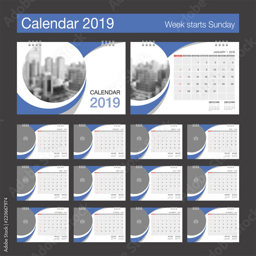 2019 Calendar. Desk Calendar modern design template with place for photo. Week starts Sunday. A5 or A4 paper size.