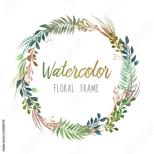 Vector round watercolor style frame with plants and flowers isolated on white background
