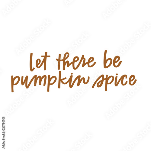 Let there be pumpkin spice