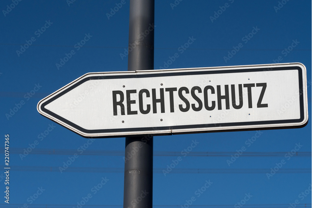 Ein Wegweiser zeigt auf Rechtsschutz Ein Wegweiser zeigt auf Rechtsschutz