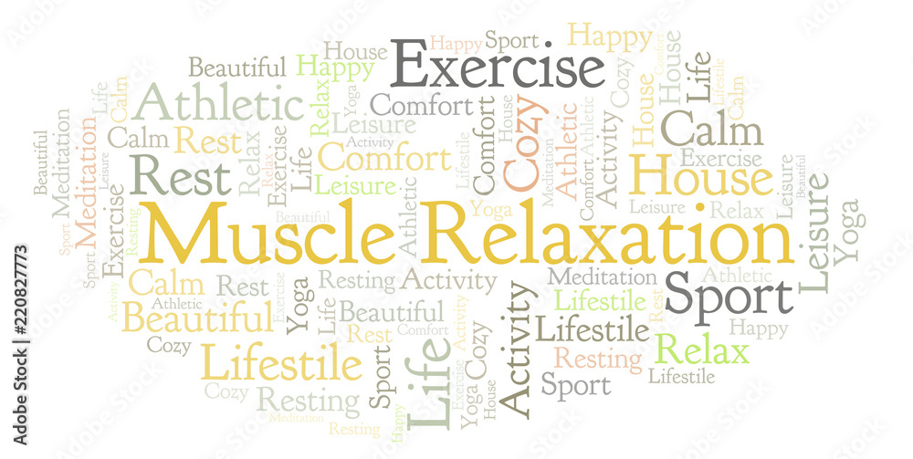 Obraz premium Muscle Relaxation word cloud.