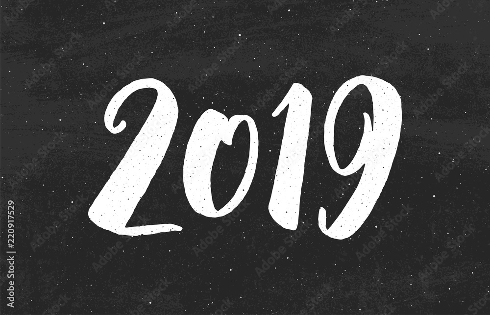 Happy New Year 2019 greeting card design with typography text on black chalkboard background. Vintage vector illustration with hand drawn lettering for Chinese Year of the Pig. Happy New Year 2019 greeting card design with typography text on black chalkboard background. Vintage vector illustration with hand drawn lettering for Chinese Year of the Pig.