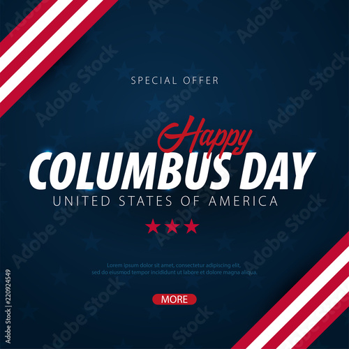 Columbus Day sale promotion, advertising, poster, banner, template with American flag. Columbus day wallpaper. Voucher discount.