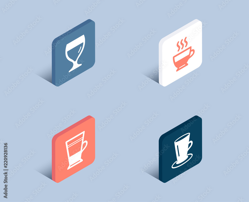 Set of Double latte, Doppio and Wine glass icons. Teacup sign. Tea cup, Coffee drink, Cabernet wineglass. Tea or latte. 3d isometric buttons. Flat design concept. Vector Set of Double latte, Doppio and Wine glass icons. Teacup sign. Tea cup, Coffee drink, Cabernet wineglass. Tea or latte. 3d isometric buttons. Flat design concept. Vector