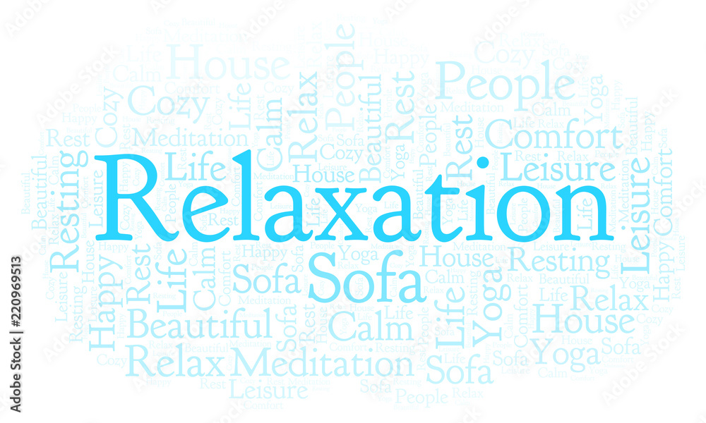 Relaxation word cloud. Relaxation word cloud.