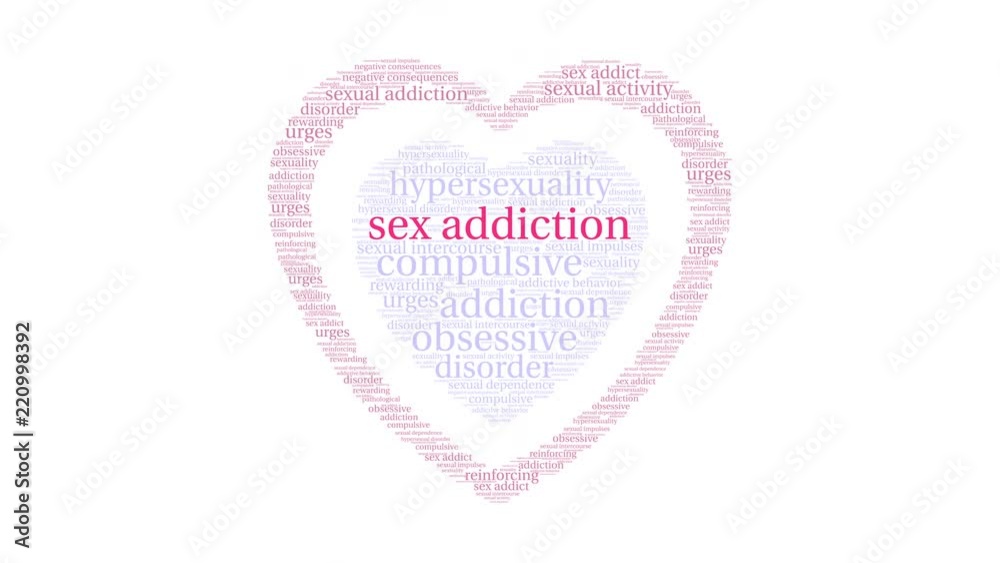 Sex Addiction animated word cloud on a white background. Sex Addiction animated word cloud on a white background.