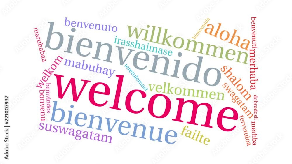 International Welcome Animated Word Cloud. Each word used in this word cloud is another language's version of the word Welcome. International Welcome Animated Word Cloud. Each word used in this word cloud is another language's version of the word Welcome.