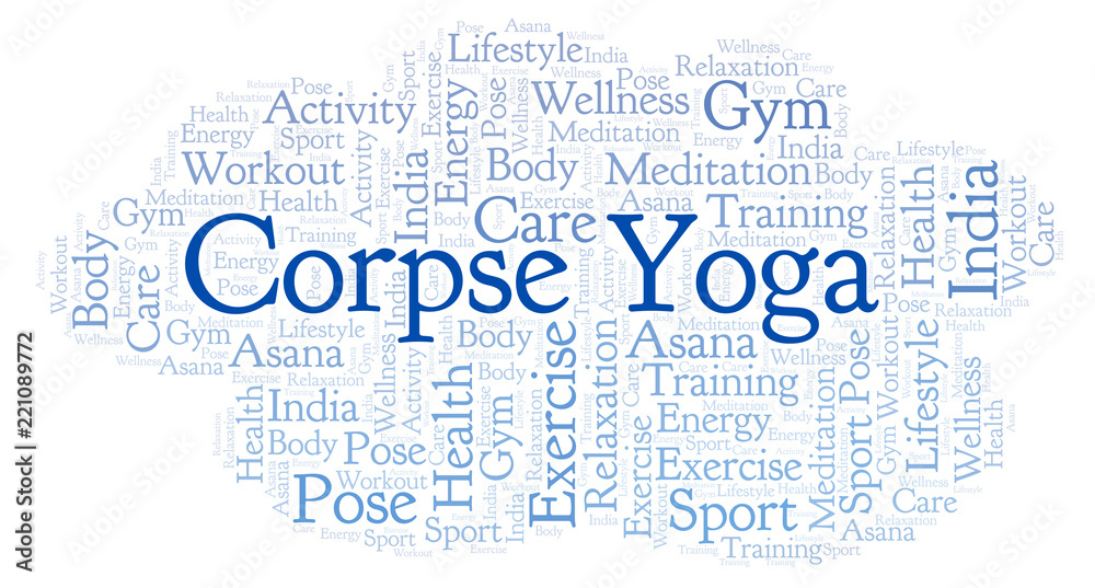 Obraz premium Corpse Yoga word cloud.