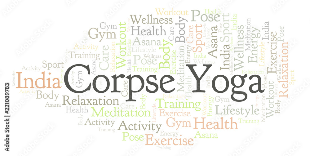 Obraz premium Corpse Yoga word cloud.