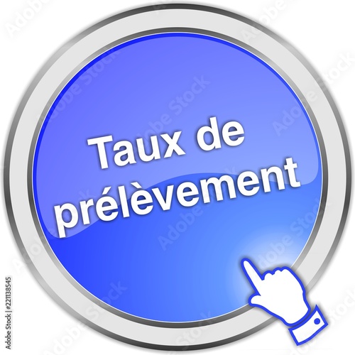 bouton taux de prélèvement
