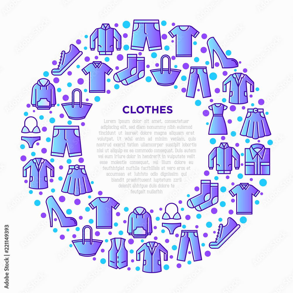 Clothing concept in circle with thin line icons set: shirt, shoes, pants, hoodie, sneakers, shorts, underwear, dress, skirt, jacket, coat, socks. Modern vector illustration, print media template.