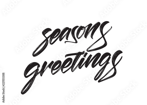 Vector illustration. Handwritten textured brush type lettering of Season s Greetings on white background