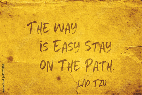 stay on the path Lao Tzu
