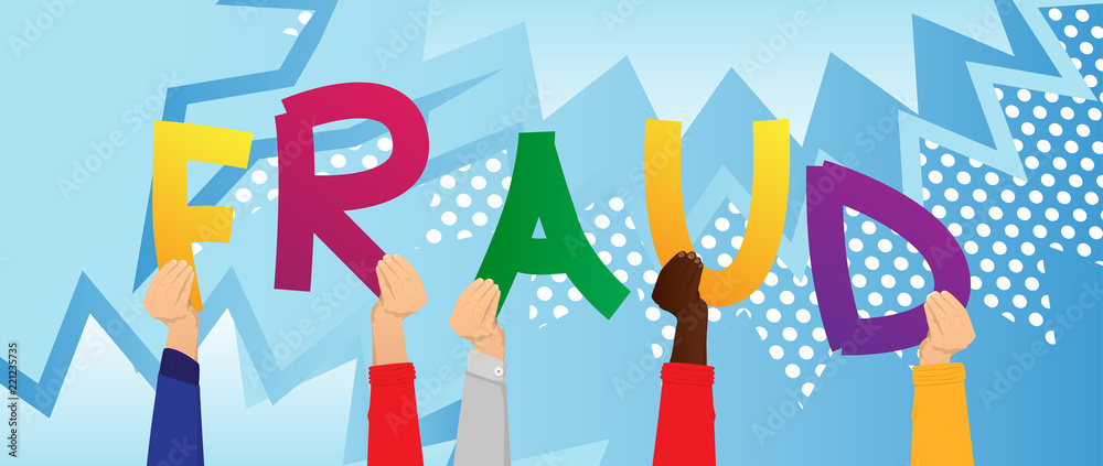 Diverse hands holding letters of the alphabet created the word Fraud. Vector illustration.
