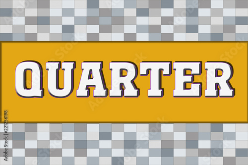 Quarter Logo banner on abtract texture