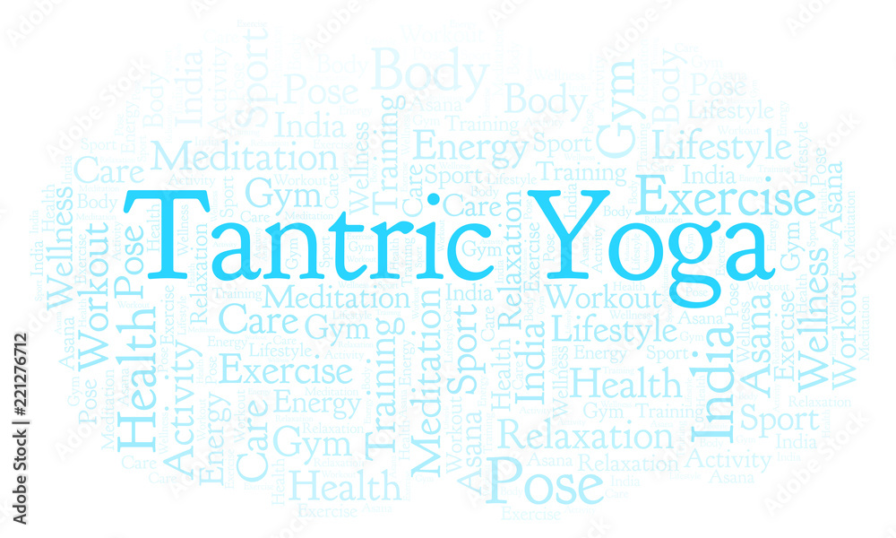 Tantric Yoga word cloud. Tantric Yoga word cloud.