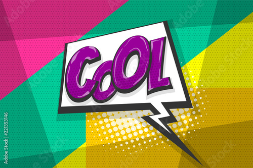 Cool pop art comic book text speech bubble