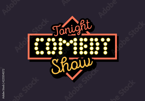 Comedy Show Sign Typographic Type Design Vector Image.