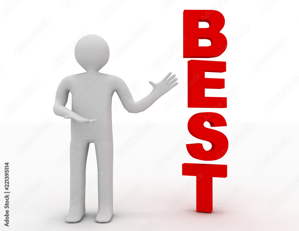 3d business man presenting word best concept isolated white background 3d business man presenting word best concept isolated white background