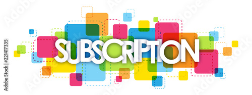 SUBSCRIPTION letters banner