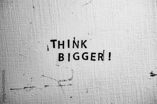 Think Big