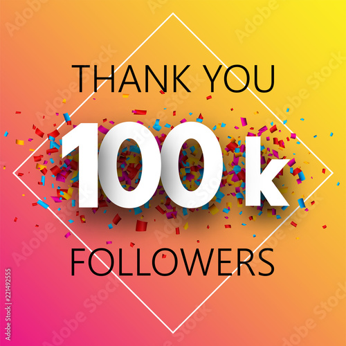 Thank you, 100k followers. Spectrum card with confetti.