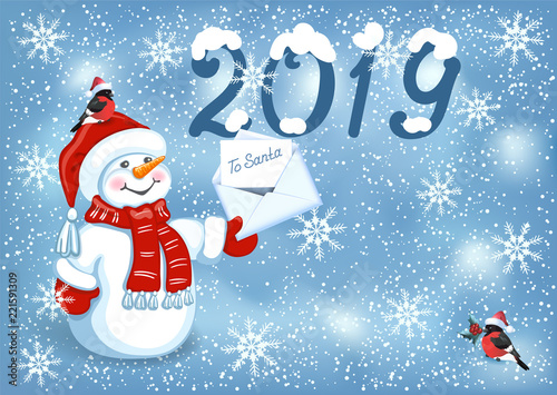 Christmas card with Snowman in Santa cap with Christmas letter for Santa Claus, bullfinches and inscription 2019