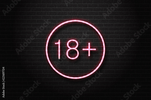 Vector realistic isolated neon sign of 18+ logo for decoration and covering on the wall background. Concept of night club and sex shop.
