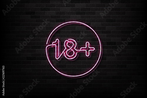 Vector realistic isolated neon sign of 18+ logo for decoration and covering on the wall background. Concept of night club and sex shop.