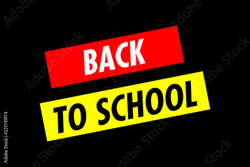 Two angled lines of text: Back to School. 1970s progressive poster style. White, red and yellow on black. 
