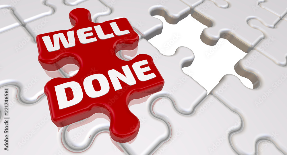 Well done. The inscription on the missing element of the puzzle. Folded white puzzles elements and one red with text WELL DONE. 3D Illustration Well done. The inscription on the missing element of the puzzle. Folded white puzzles elements and one red with text WELL DONE. 3D Illustration